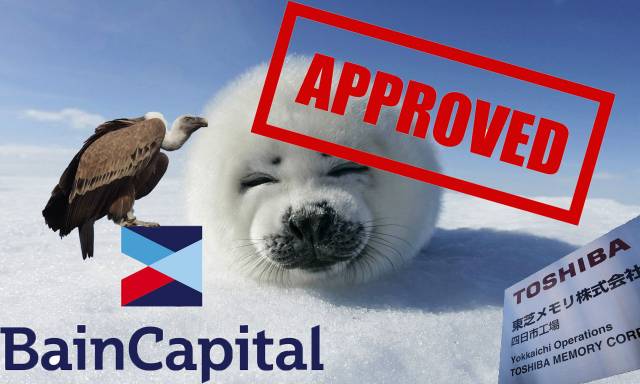 toshiba bain capital seal approval
