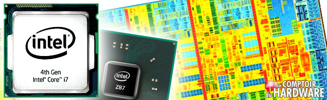 test : core i7 4770k/4670k Haswell et Z87 express