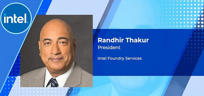 randhir thakur intel foundry services