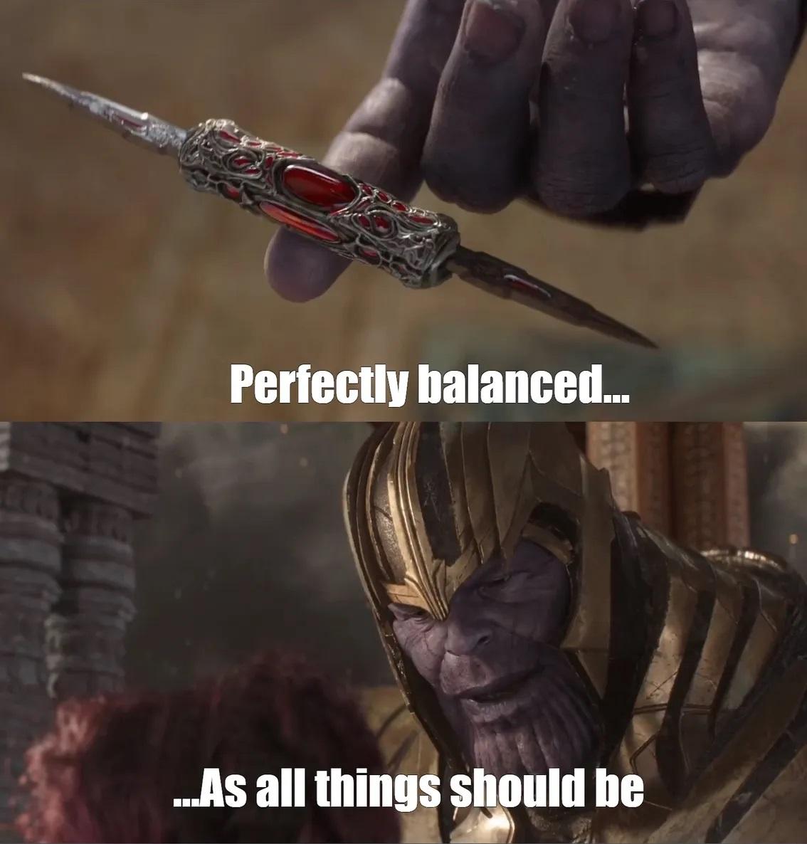 meme balanced as all things should be