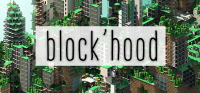 Block'hood