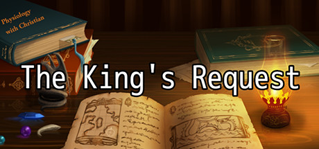 The King's Request: Physiology and Anatomy Revision Game
