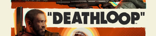 Deathloop [cliquer pour agrandir]