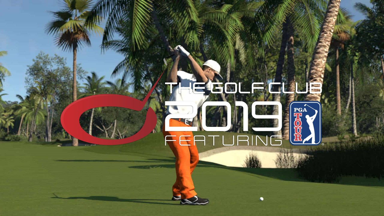 The Golf Club 2019