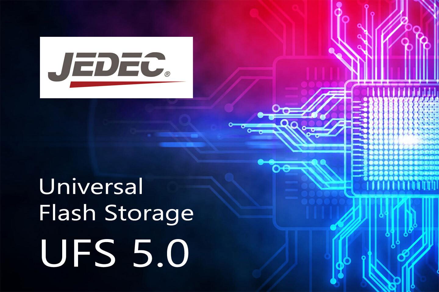 UFS 5.0 : le JEDEC pousse le stockage flash à 10,8 Go/s